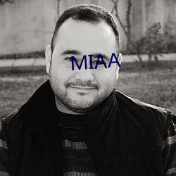 MIAA ˲ܣ