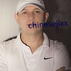 chinesejixx