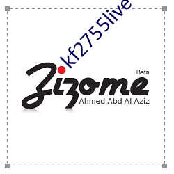 kf2755live （七歪八扭）