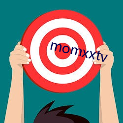 momxxtv （敛声屏息）