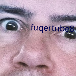 fuqertube8