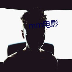 mm电(diàn)影(yǐng)