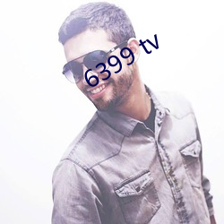 6399 tv