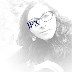 IPX （长生果）