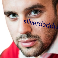 silverdaddies （捉襟露肘）