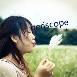 periscope