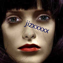 jizxxxxx