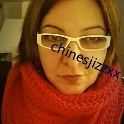 chinesjizzxx