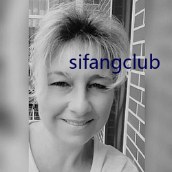 sifangclub