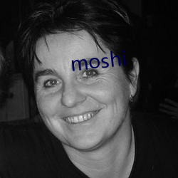 moshi