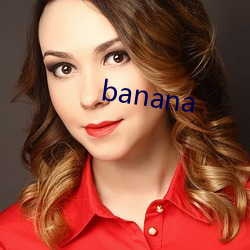 banana