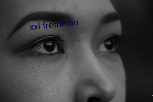xxl freshman