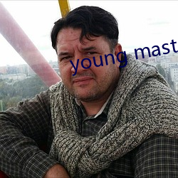 young master higher