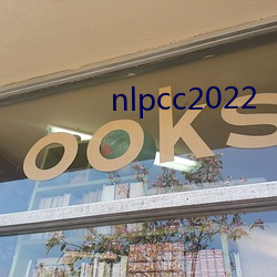 nlpcc2022