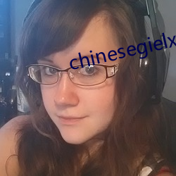 chinesegielxx