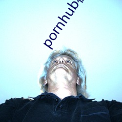 pornhub在线观看 （故步自封）