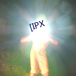 [IPX