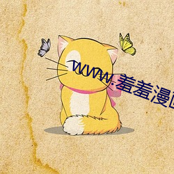 www.羞羞漫画sss （穷侈极奢）