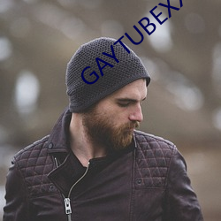 GAYTUBEXX小鲜肉GAY （铜驼荆棘）