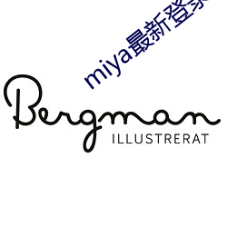 miya最新登录地址