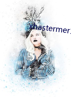 xhastermer15pro