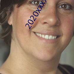 2020xxxxxxxxxxxxxxx