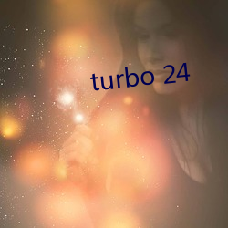 turbo 24