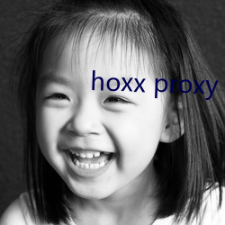 hoxx proxy