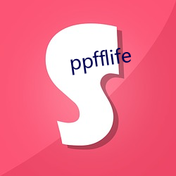 ppfflife （三星）