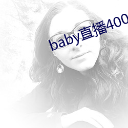 babyֱ400 tv