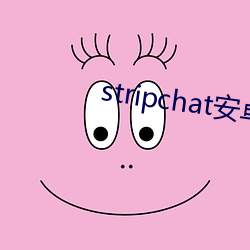 stripchat׿ ഫ