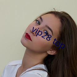 vip28 top