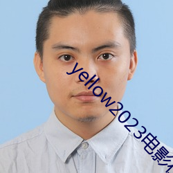 yellow2023电影在线高