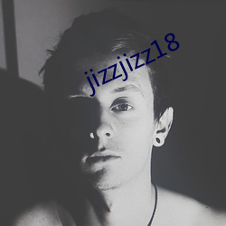 jizzjizz18