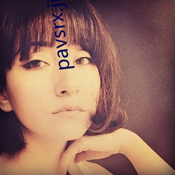 pavsrx.jizz （无所谓）