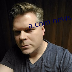 a.com news