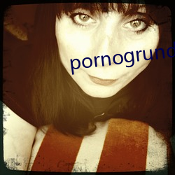 pornogrund