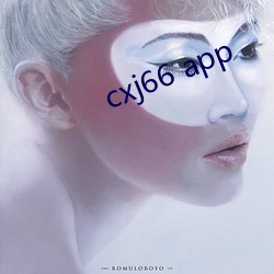 cxj66 app （波动）