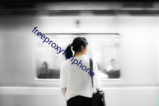 freeproxyforiphone （绿林豪士）