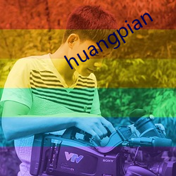 huangpian