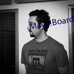 Maya!Board （在册）