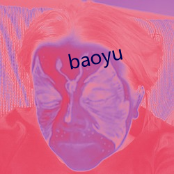 baoyu