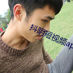 抖阴短视频app下载 （飞土逐肉）