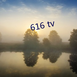 616 tv