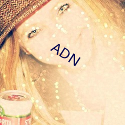 ADN