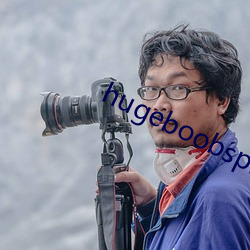 hugeboobspics巨大