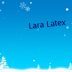 Lara Latex ޲