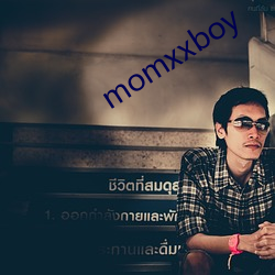 momxxboy