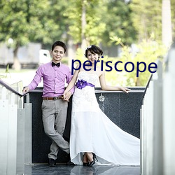 periscope