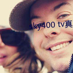 sky400 tv真人秀直播(bō)